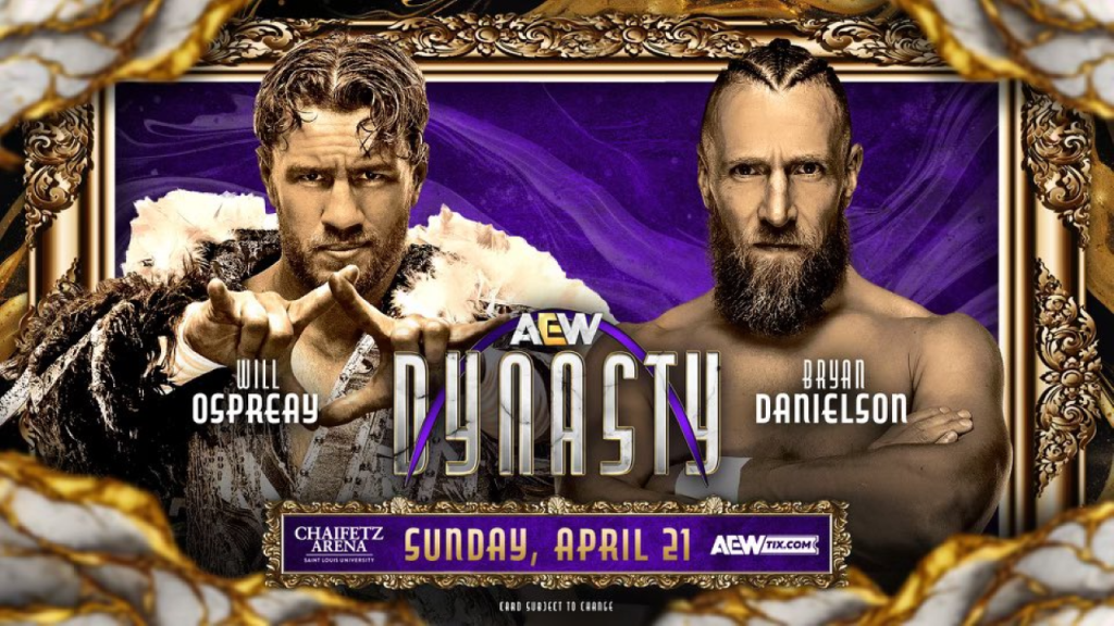 Bryan Danielson vs. Will Ospreay Announced For AEW Dynasty On 3/9 Collision