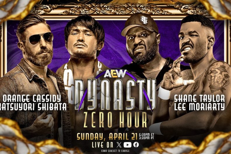 AEW Dynasty Zero Hour Orange Cassidy Katsuyori Shibata Shane Taylor Promotions
