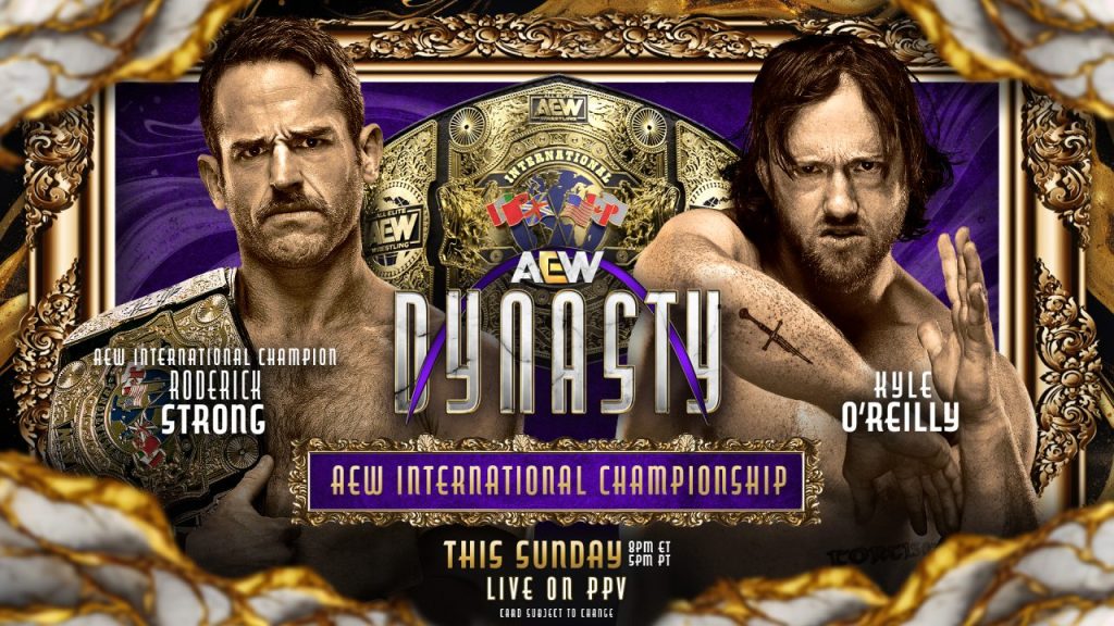 AEW Dynasty Roderick Strong Kyle O'Reilly