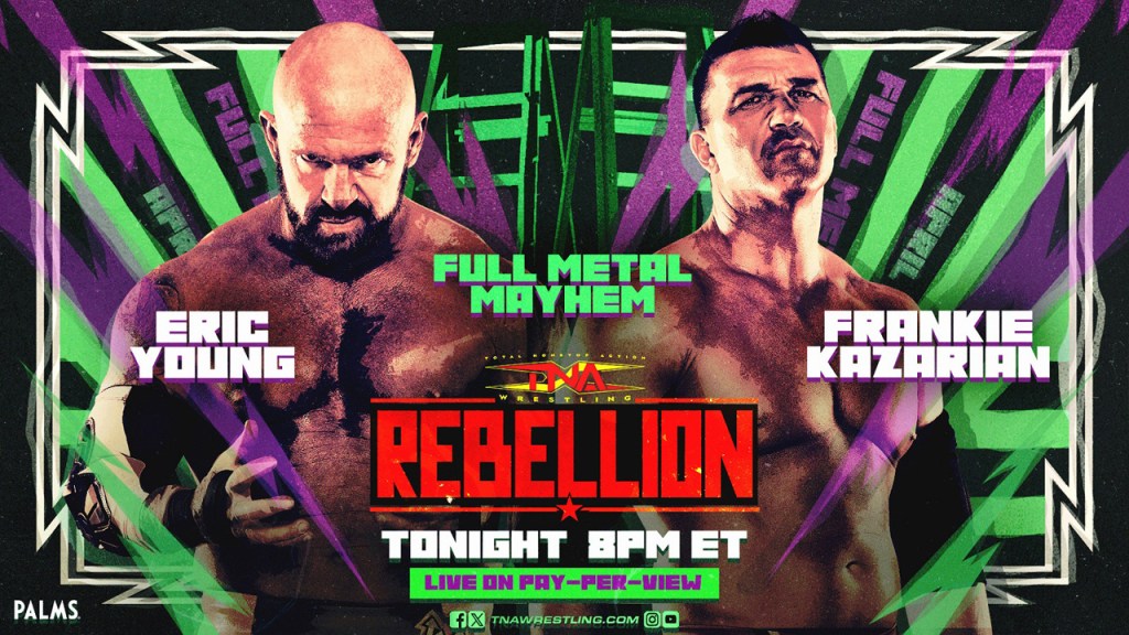TNA Rebellion: Eric Young vs. Frankie Kazarian Result