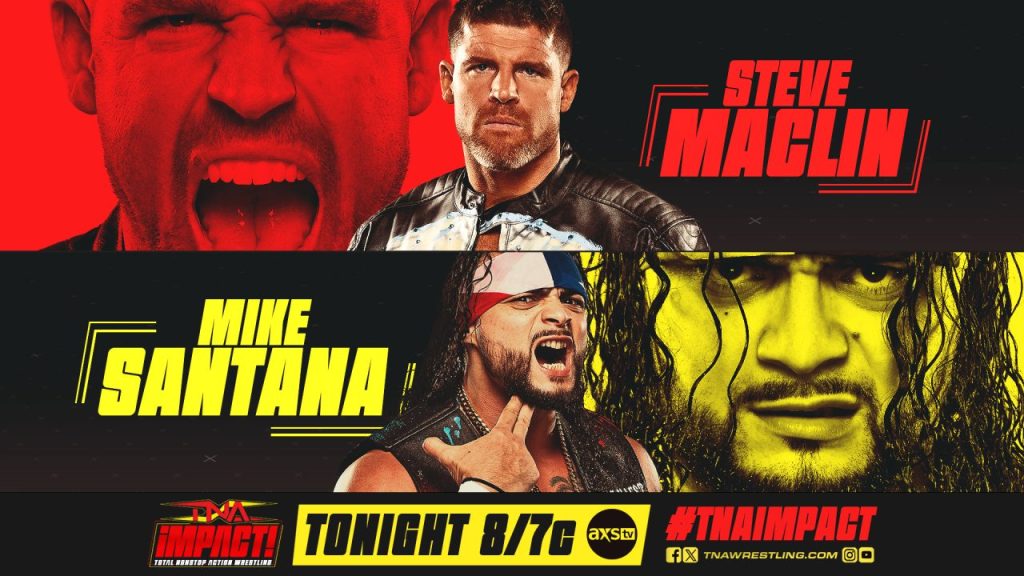 TNA iMPACT Steve Maclin Mike Santana