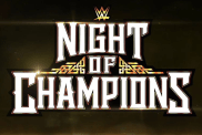 WWE Night of Champions Results Title Match Announced For WWE Night Of Champions