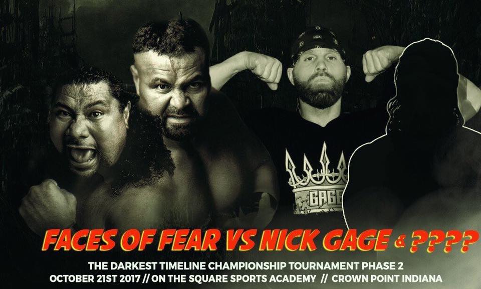 The Faces of Fear vs Nick Gage & ???